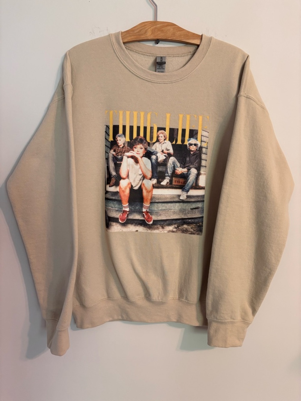 Golden Girls Thug Life Gildan Sweatshirt